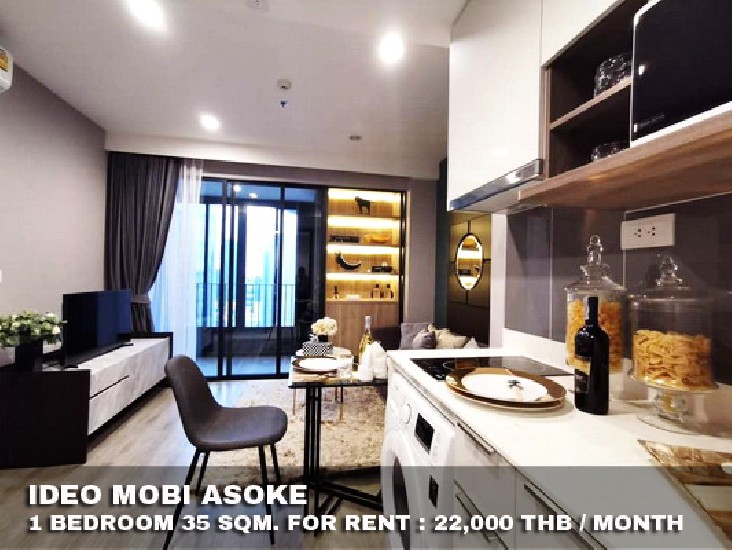 () FOR RENT IDEO MOBI ASOKE / 1 bedroom / 35 Sqm.**22,000** Amazing Decorated. 