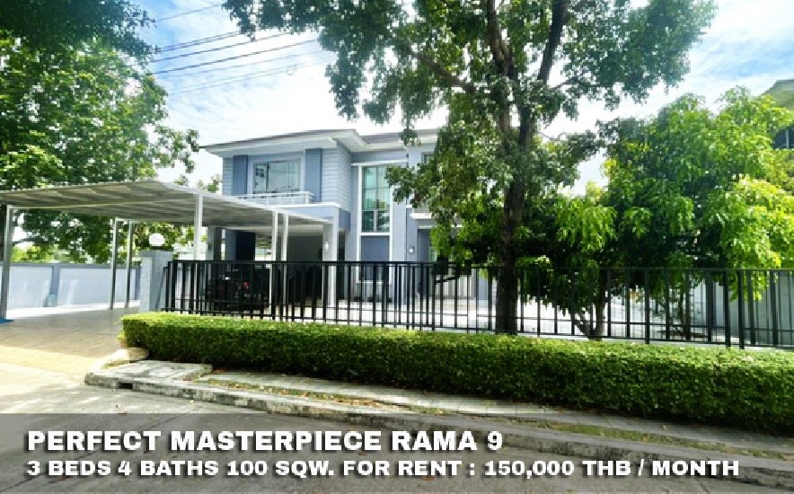 () FOR RENT PERFECT MASTERPIECE RAMA 9 / 3 beds 4 baths / 100 Sqw. **150,000** 