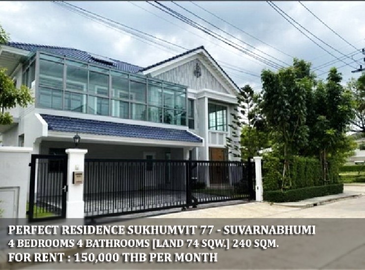 [] FOR RENT PERFECT RESIDENCE SUKHUMVIT 77 - SUVARNABHUMI / 4 beds **150,000**