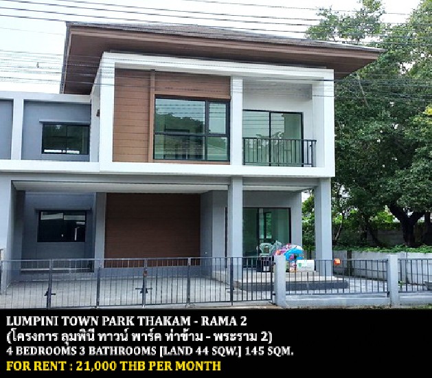 [] FOR RENT LUMPINI TOWN PARK THAKAM - RAMA 2 / 4 bedrooms 3 bathrooms /**21,000**