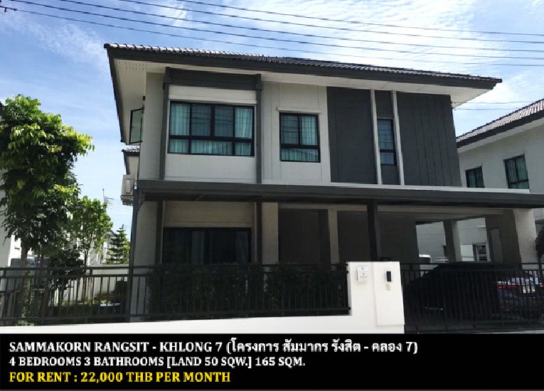 [] FOR RENT SAMMAKORN RANGSIT - KHLONG 7 / 4 bedrooms 3 bathrooms / **22,000**