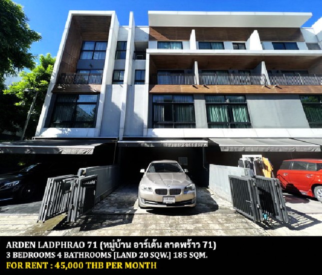 [] FOR RENT ARDEN LADPRAO 71 / 3 bedrooms 4 bathrooms / 20 Sqw. 185 Sqm. **45,000**